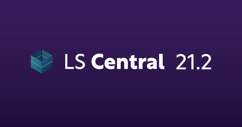 LS Central 21.2: what's new