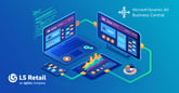 Why Microsoft Dynamics 365 Business Central SaaS is ideal for large businesses