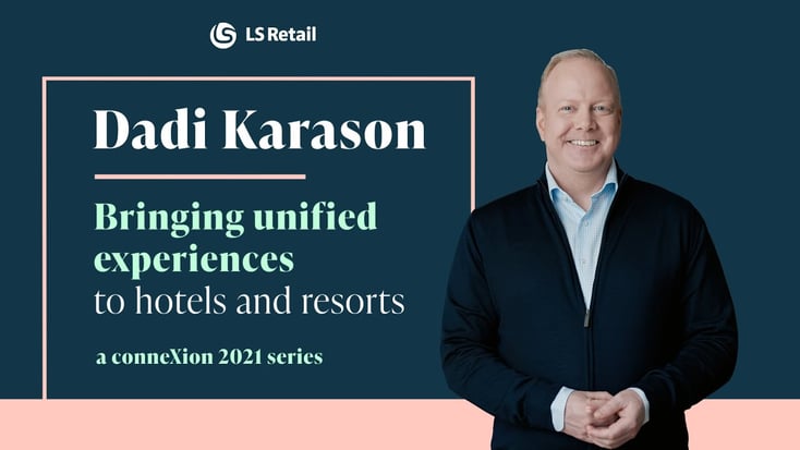 Dadi Karason - Bringing unified experiences to hotels and resorts