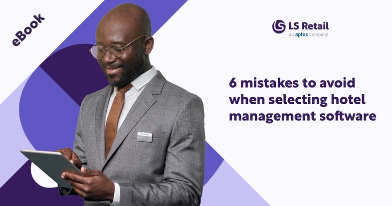 6 mistakes to avoid when selecting hotel management software (eBook)