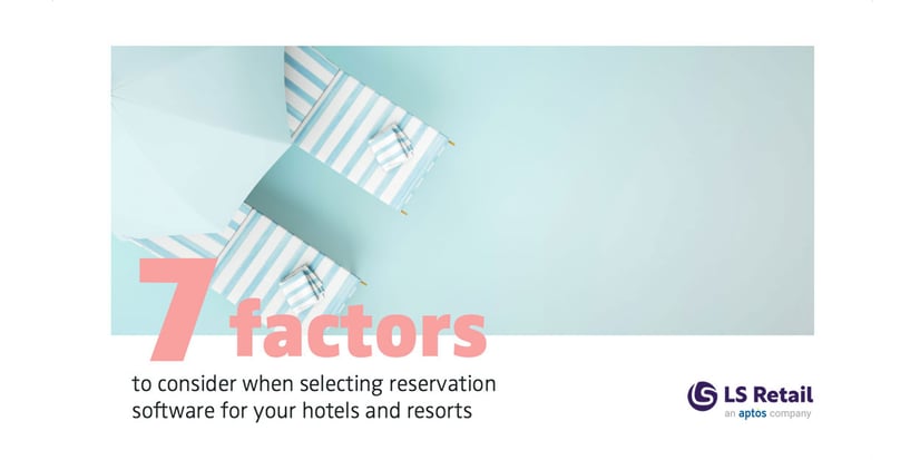 What to consider when selecting hospitality reservation software (eBook)