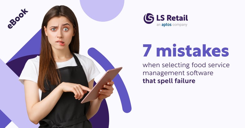 7 food service management software selection mistakes that spell failure (eBook)