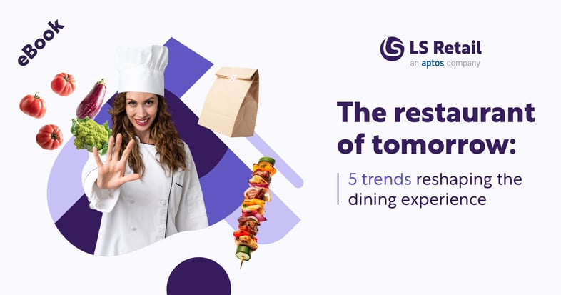 The restaurant of tomorrow: discover current and future trends (eBook)