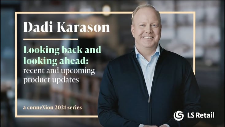 Dadi Karason: LS Retail journey looking back and looking ahead